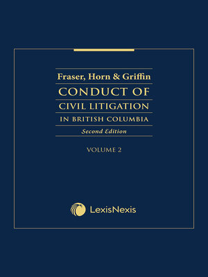 cover image of The Conduct of Civil Litigation in British Columbia